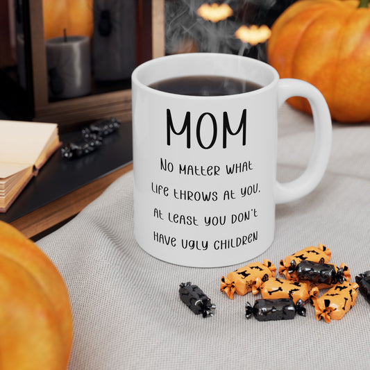 To My Mom | Ceramic Mug, (11oz, 15oz)