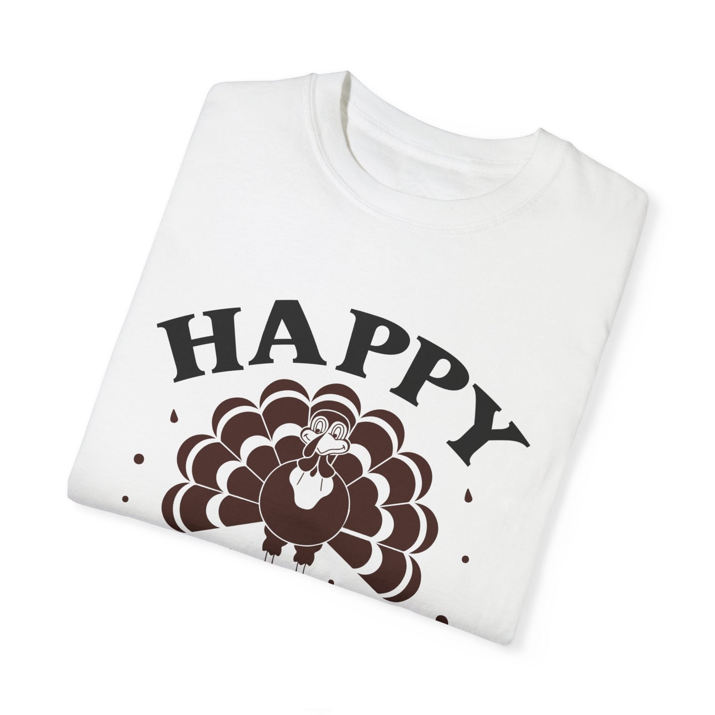 Happy Thanksgiving | Unisex Garment-Dyed T-shirt