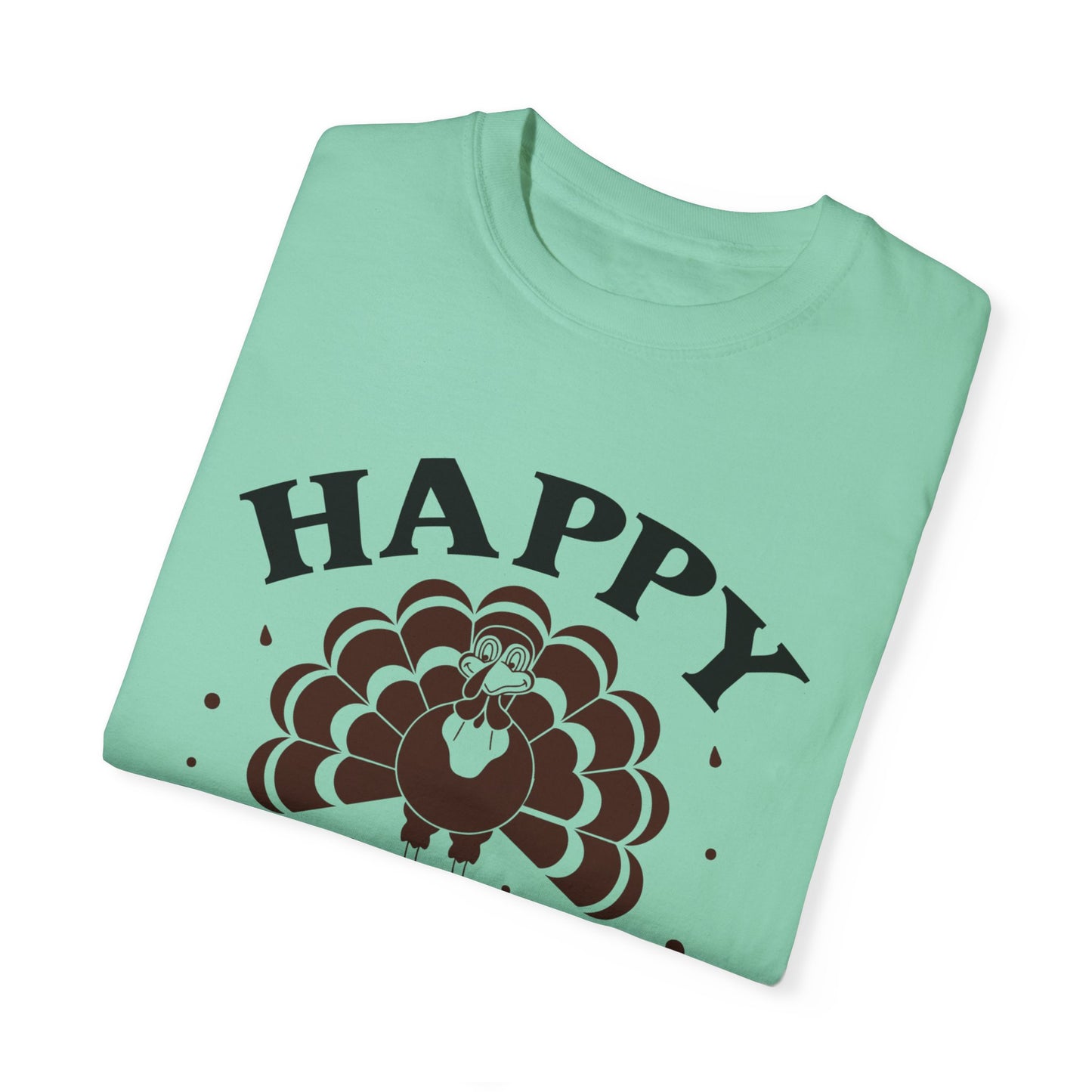 Happy Thanksgiving | Unisex Garment-Dyed T-shirt