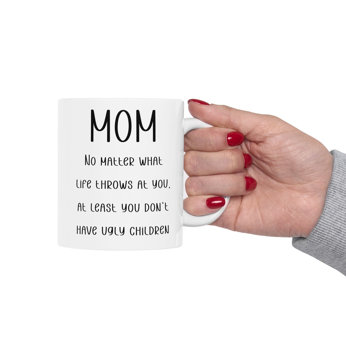 To My Mom | Ceramic Mug, (11oz, 15oz)